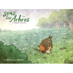 Sous les arbres - Tome 4 - Le Premier Printemps - Dav