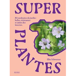 Superplantes - Schwarzer Elke