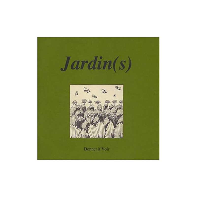 Jardin(s) - Daniel Moreau