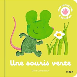 Une souris verte - Cauquetoux Denis