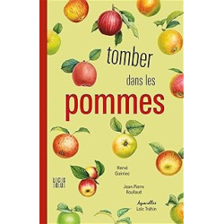 Tomber dans les pommes / Nouvelle édition