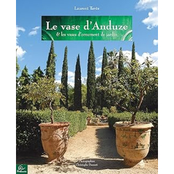 Le vase d'anduze - Laurent Taves