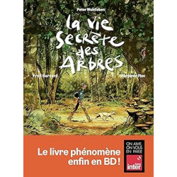 La Vie secrète des arbres - Peter Wohlleben