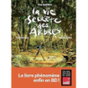 La Vie secrète des arbres - Peter Wohlleben