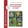 Guide pratique des papillons de jour: Tous les Papilionoidea de France métropolitaine - Alan Cooper