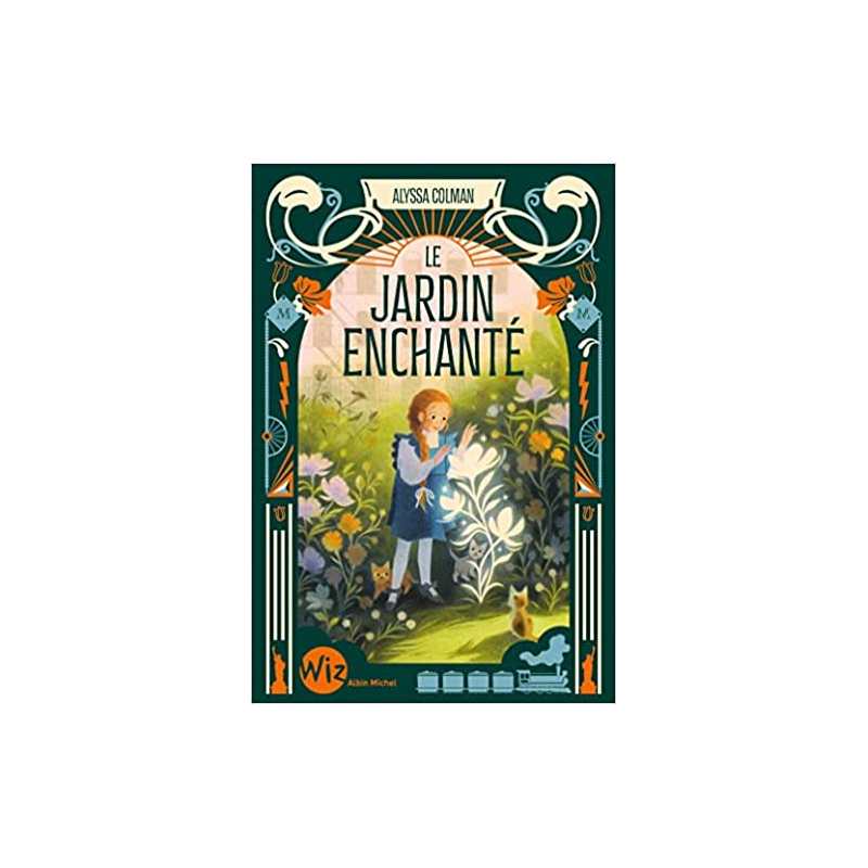 Le Jardin enchanté - tome 2 - Alyssa Colman