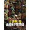 Le guide du jardin partagé - Ben Raskin