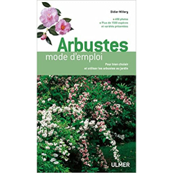 Arbustes. Mode d'emploi - Didier Willery
