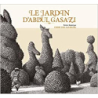 Le jardin d'Abdul Gasazi - Chris Van Allsburg