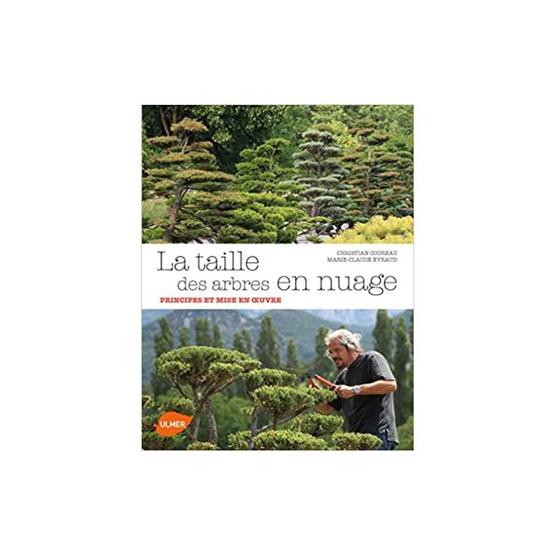 La Taille des arbres en nuage - Christian Coureau