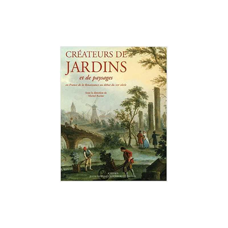 Créateurs de jardins et de paysages - Collectif