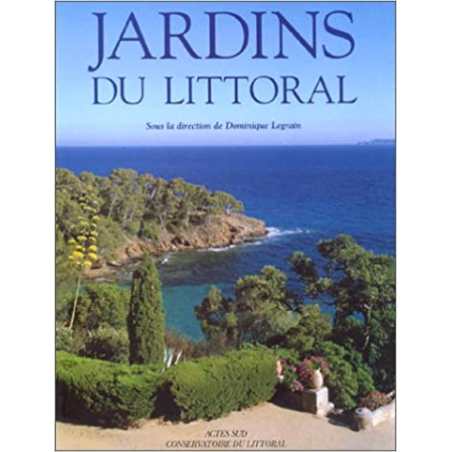 Jardins du littoral - Dominique Legrain