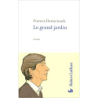 Le grand jardin - Francis Dannemark