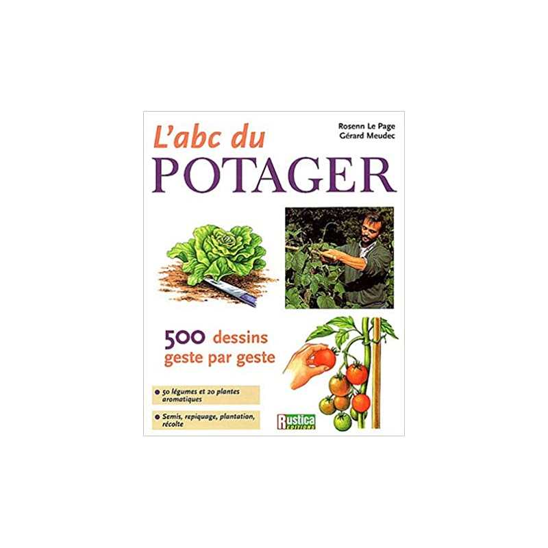 L'ABC du potager - Gérard Meudec