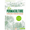 La permaculture : En route pour la transition écologique - Grégory Derville