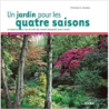 Un jardin pour les quatre saisons : Le Vasterival - Greta Sturdza