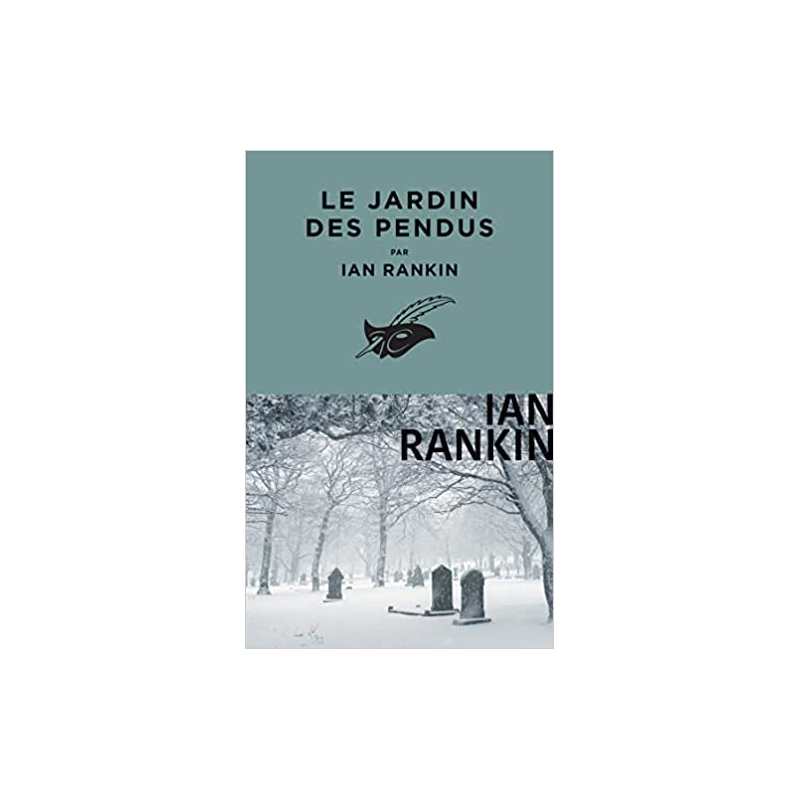 Le Jardin des pendus - Ian Rankin