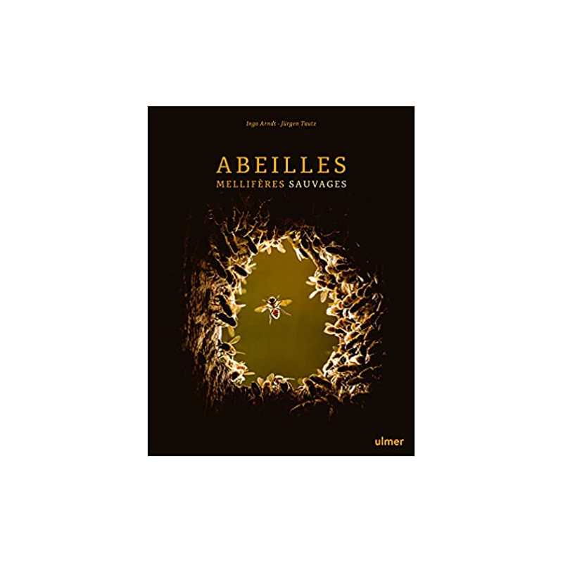 Abeilles mellifères sauvages - Ingo Arndt