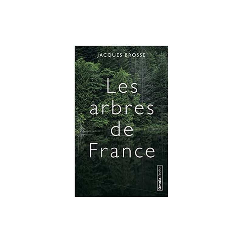 Les arbres de France - Jacques Brosse