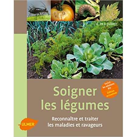 Soigner les légumes - Élisabeth Jullien