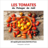 Les tomates du potager de Joel - Joel Douillet