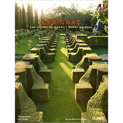 Eyrignac. Les jardins du Manoir (bilingue) - Éric Sander