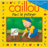 Caillou dans le potager - Marion Johnson