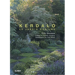 Kerdalo, le jardin continu - Erik Orsenna