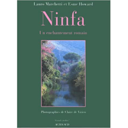Ninfa, un enchantement romain - Esmé Howard