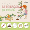 Le potager de Chloé - Pascale Bougeault