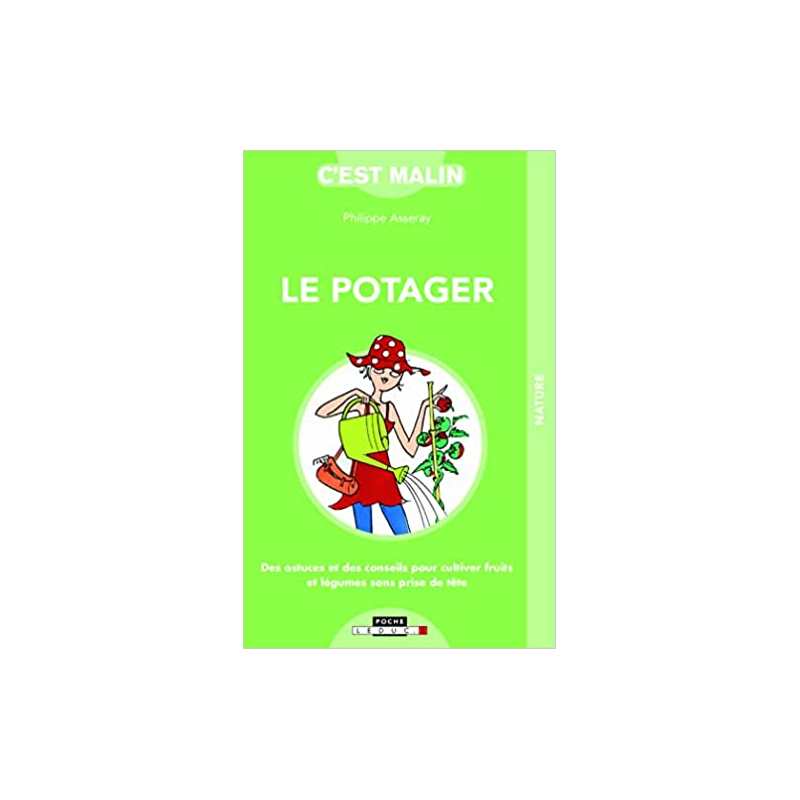 Le potager malin - Philippe Asseray