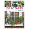 Un potager sur ma fenêtre - R. Koch