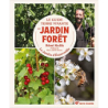 Le Guide Terre vivante du jardin forêt: Le Jardin d'Emerveille - Rémi Kulik