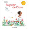 Le jardin de Clara: Un livre à compter - Sandra Nelson