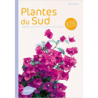 Plantes du Sud - Serge Schall