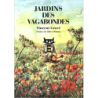 Jardins des vagabondes - Vincent Grave