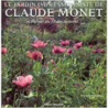 Le Jardin impressionniste de Claude Monet - Vivian Russell