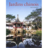 Jardins chinois - Xiaofeng Fang