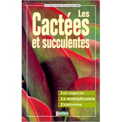 Cactées et succulentes - Yves-Marie Allain