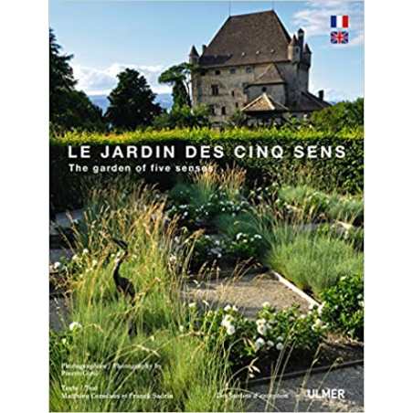 Le Jardin des cinq sens - Franck Sadrin