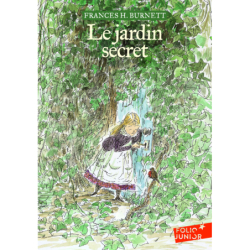 Le jardin secret - Frances H. Burnett