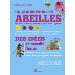 Un jardin pour les abeilles - Les meilleures plantes méllifères pour le jardin - Katrin Lugerbauer